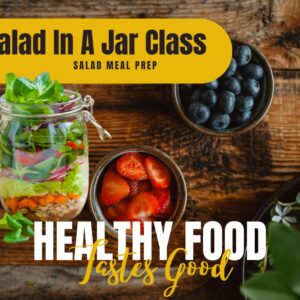 Salad In A Jar Class